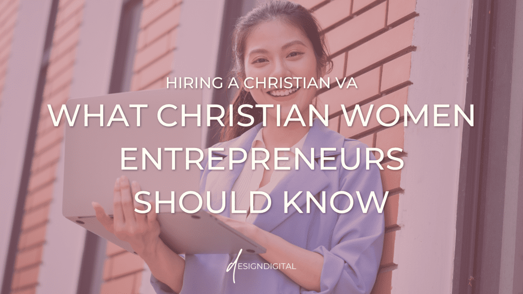 Hiring a Christian VA for women entrepreneurs