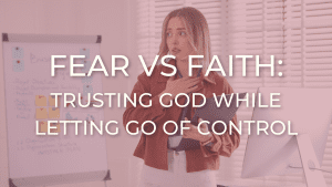 trusting God in business as a Christian woman entrepreneur